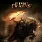 Epic Fighters Epic Fighters